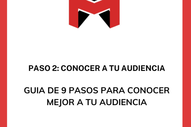 Paso 2: Conocer a tu Audiencia